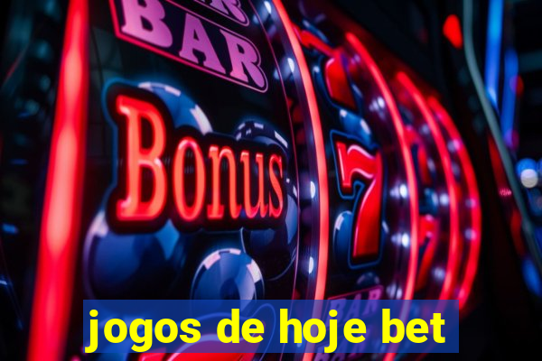 jogos de hoje bet