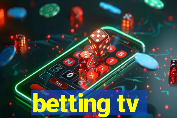 betting tv