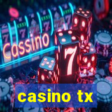 casino tx