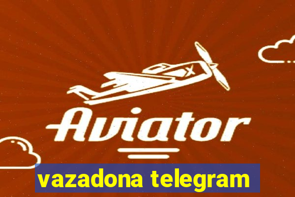 vazadona telegram