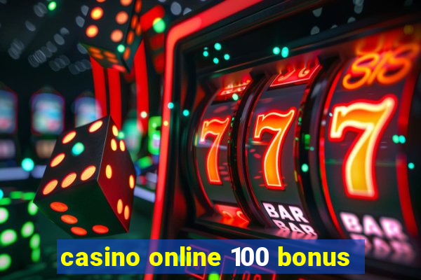 casino online 100 bonus