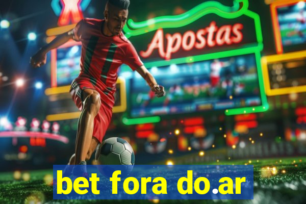 bet fora do.ar