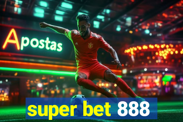 super bet 888