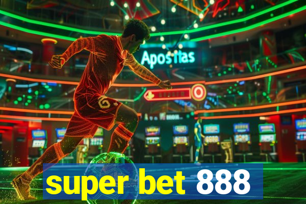 super bet 888