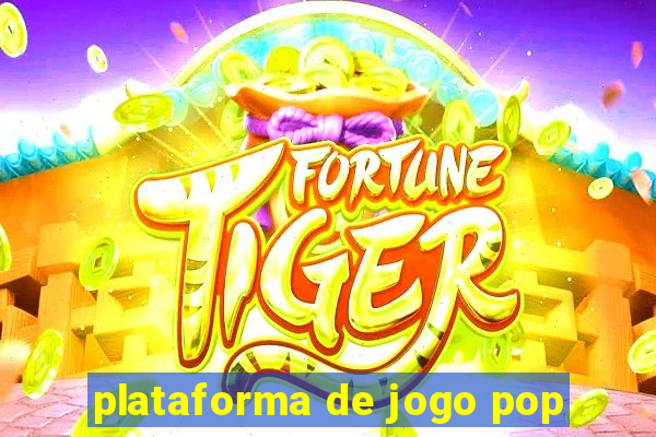 plataforma de jogo pop