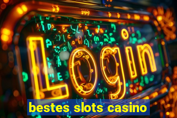 bestes slots casino