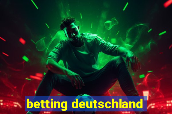 betting deutschland