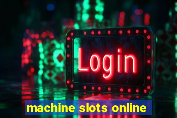 machine slots online