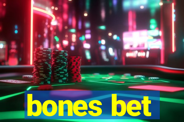 bones bet