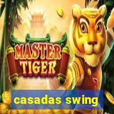 casadas swing