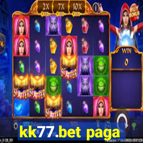 kk77.bet paga