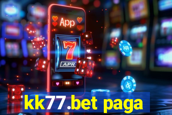 kk77.bet paga