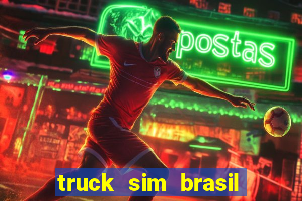 truck sim brasil dinheiro infinito