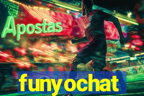 funyochat