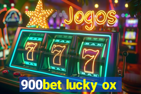 900bet lucky ox