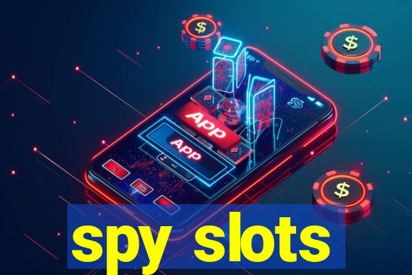 spy slots