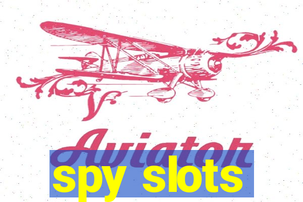 spy slots