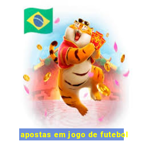 apostas em jogo de futebol