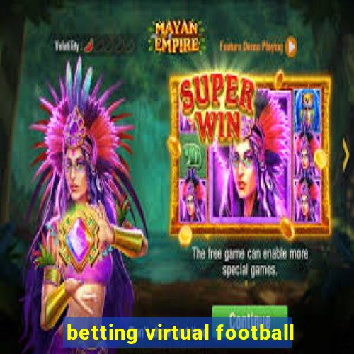 betting virtual football