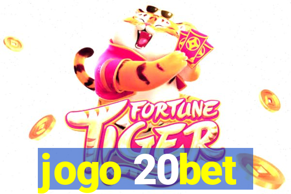 jogo 20bet