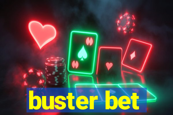 buster bet