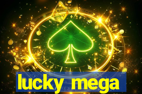 lucky mega