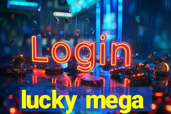 lucky mega