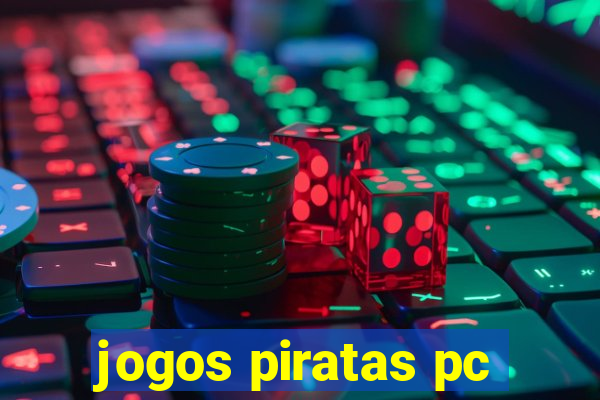 jogos piratas pc