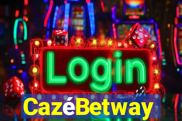 CazéBetway