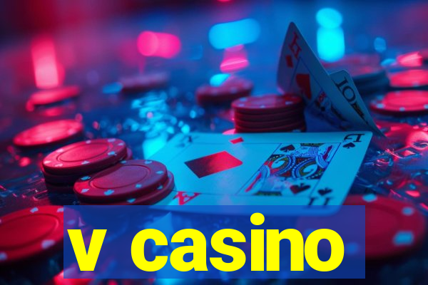 v casino