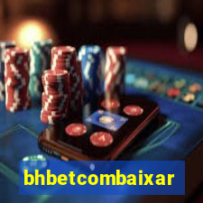 bhbetcombaixar