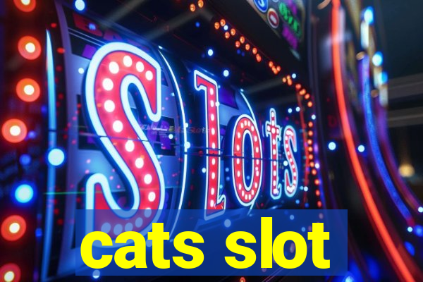 cats slot