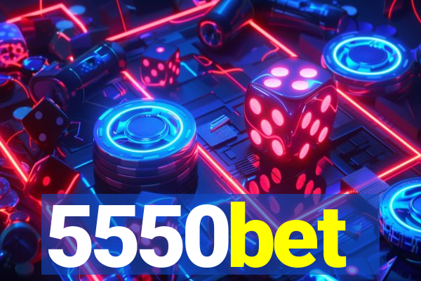 5550bet