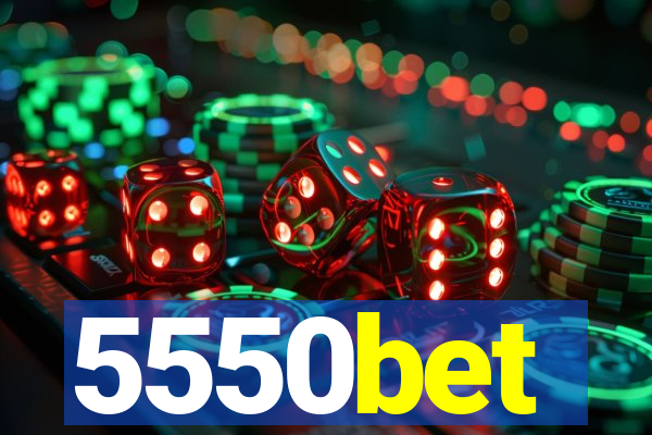 5550bet