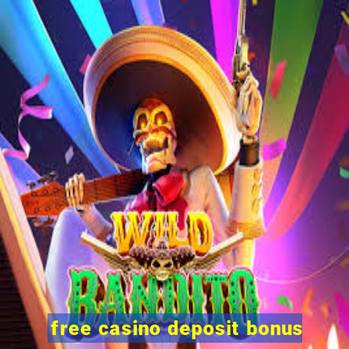 free casino deposit bonus