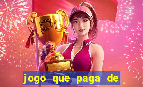 jogo que paga de verdade pelo pix