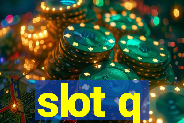 slot q