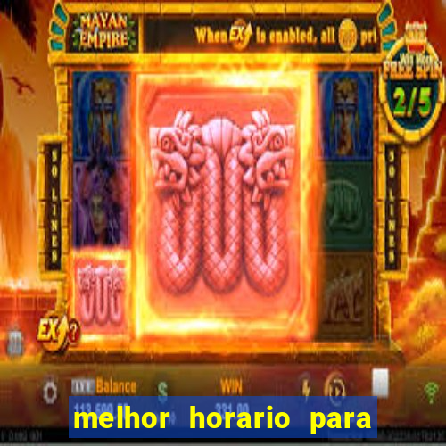 melhor horario para jogar esporte da sorte