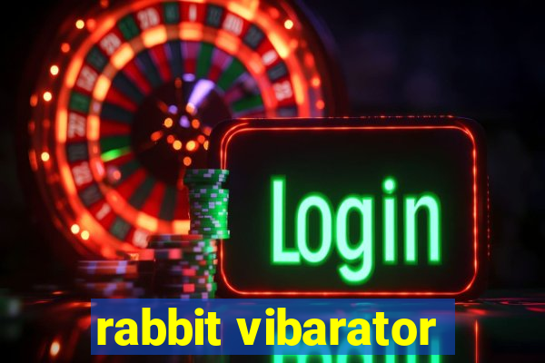 rabbit vibarator