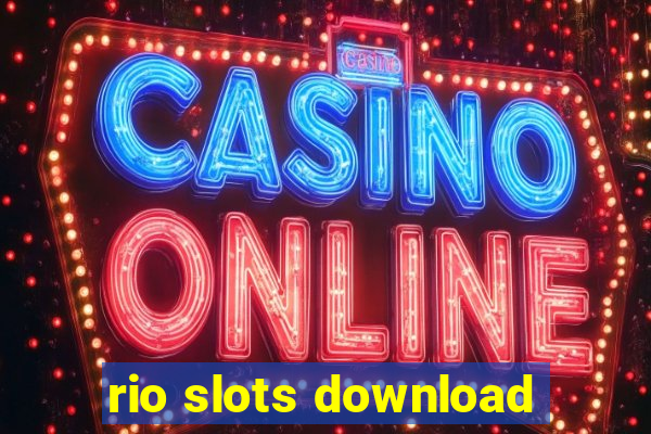 rio slots download