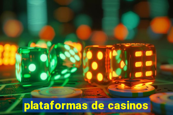 plataformas de casinos