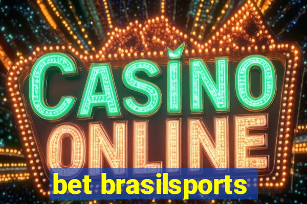 bet brasilsports