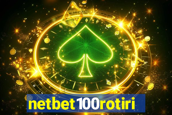 netbet100rotiri