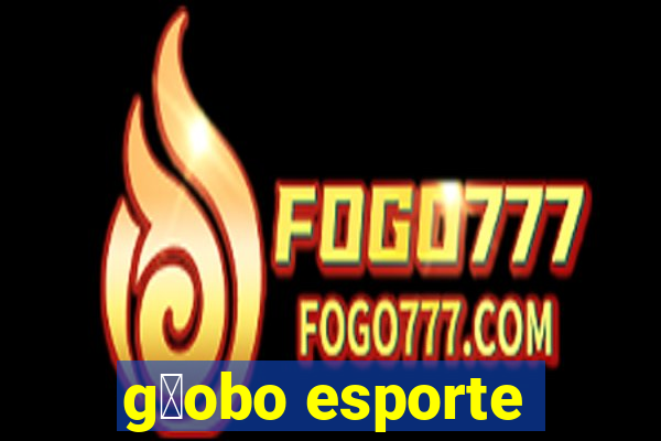 g暮obo esporte