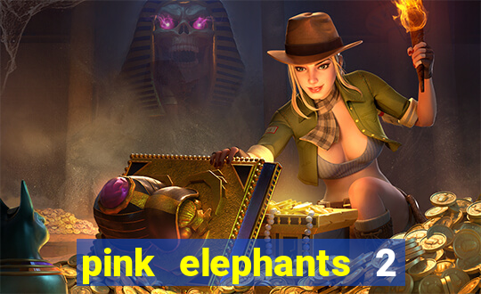 pink elephants 2 slot free play