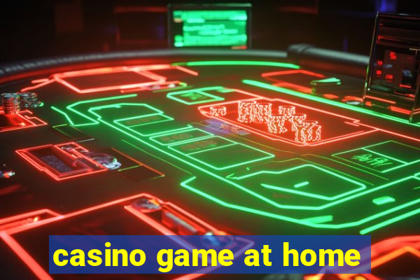 casino game at home