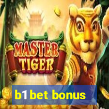 b1 bet bonus