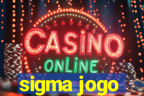 sigma jogo