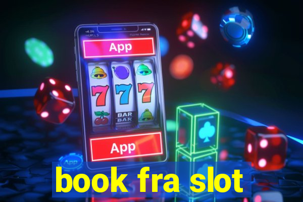 book fra slot