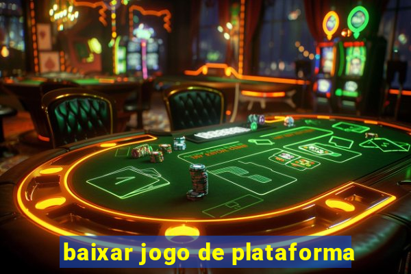 baixar jogo de plataforma